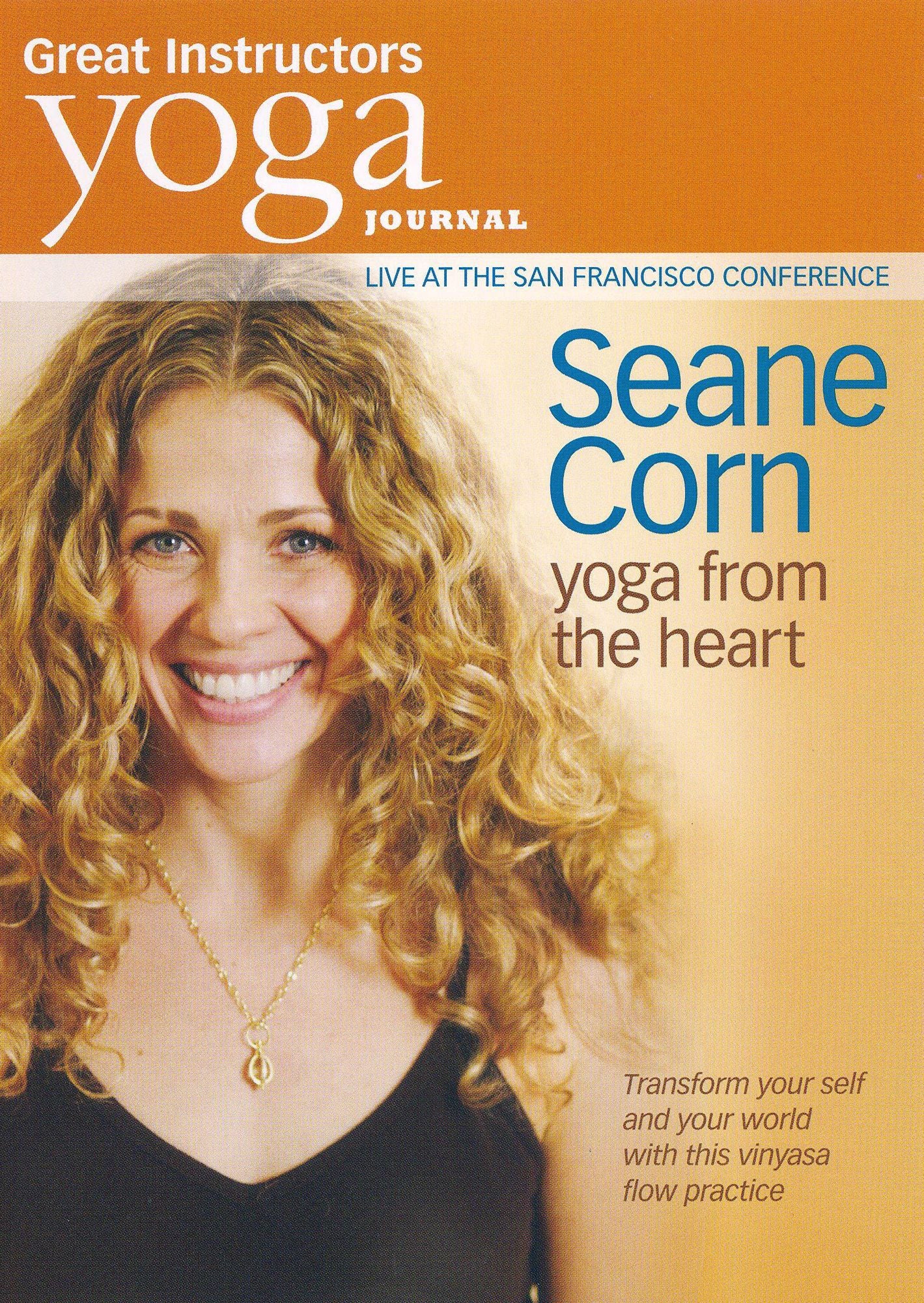 Yoga Journal: Seane Corn - Yoga from the Heart