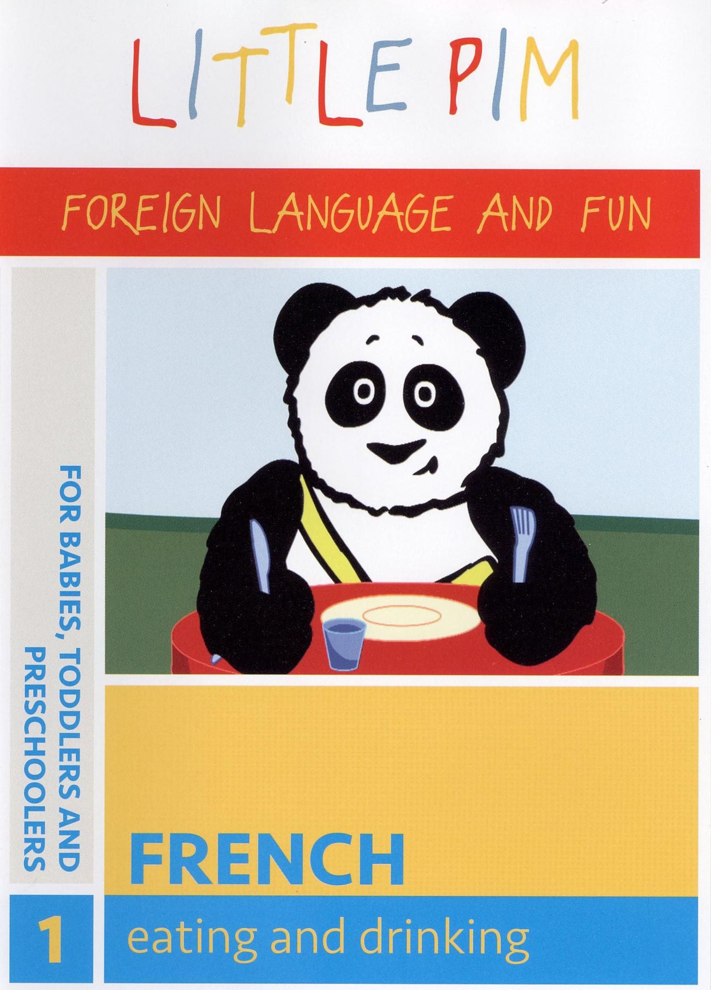 Little Pim: French, Vol. 1 - Eating and Drinking