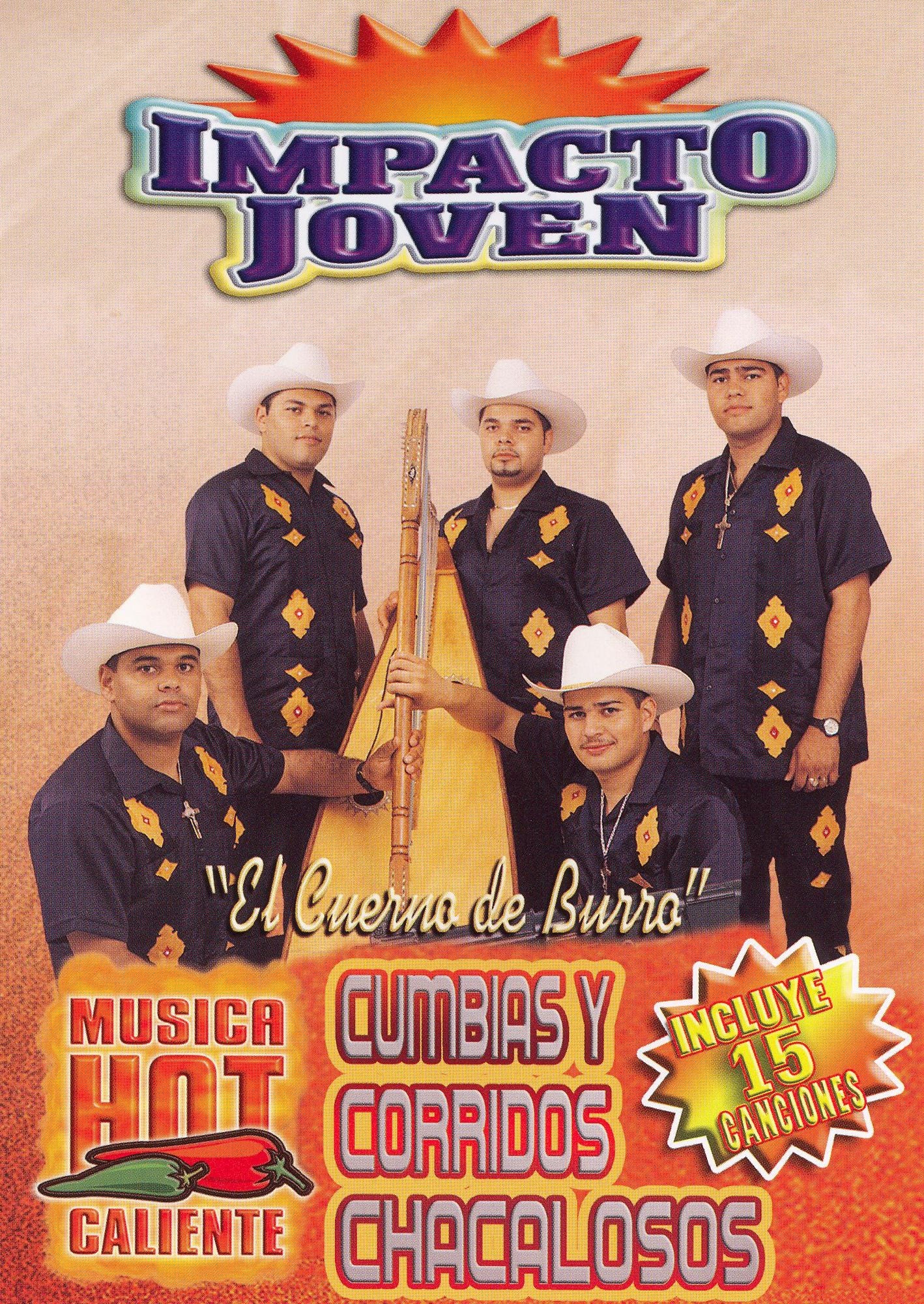 Impacto Joven: Cumbias y Corridos - Chacalosos