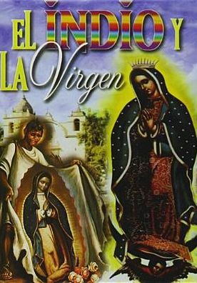 El Indio y La Virgen