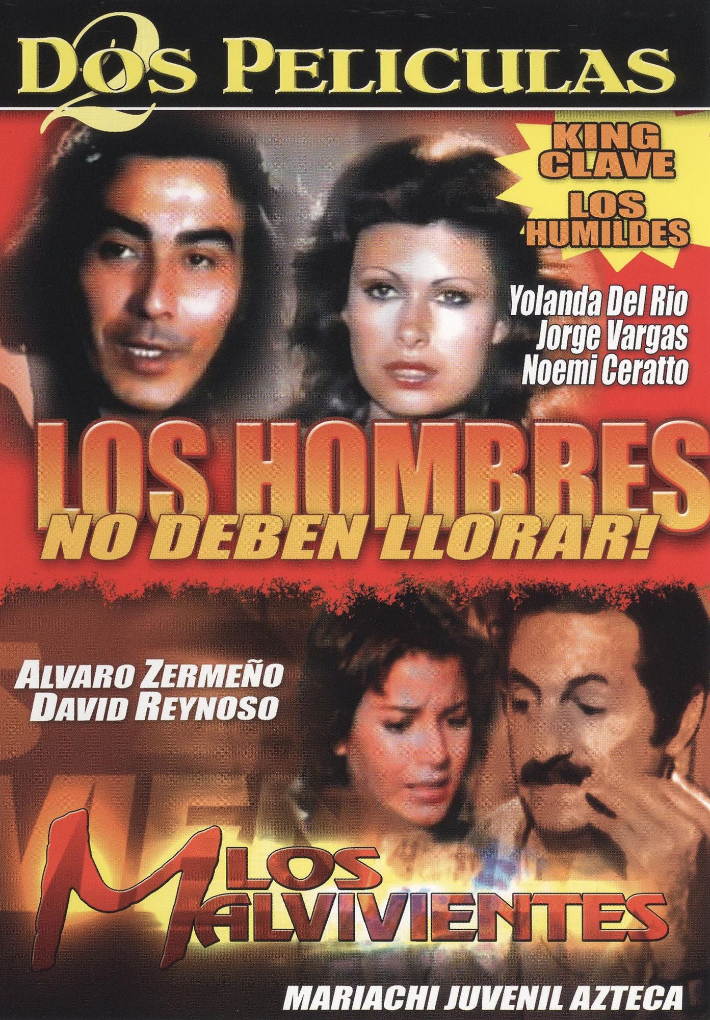 Los Hombres No Deben Llorar/Los Malvivientes