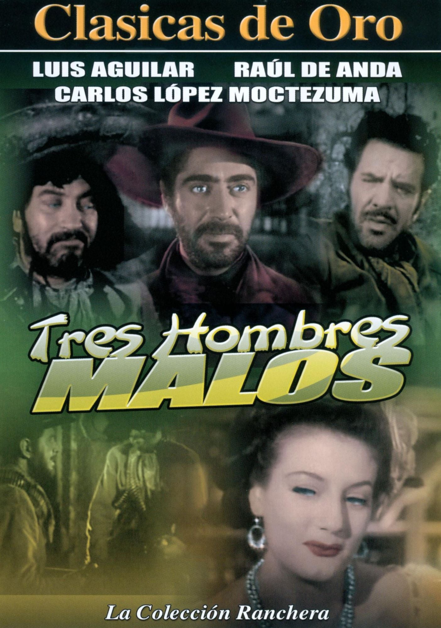 Tres Hombres Malos
