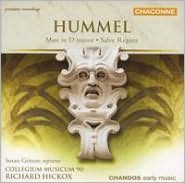 Hummel: Mass In D Minor; Salve Regina