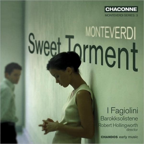 Montiverdi: Sweet Torment
