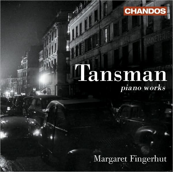 Tansman: Piano Works