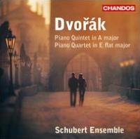Dvor?k: Piano Quintet; Piano Quartet