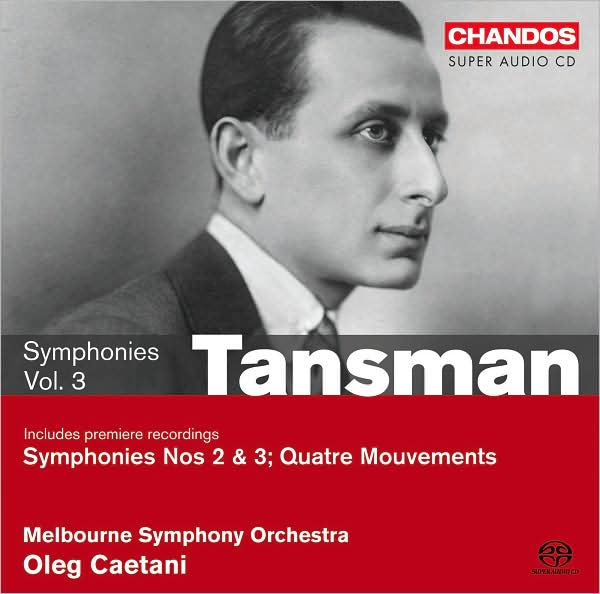 Tansman: Symphonies, Vol. 3 - On the Symphonic Edge