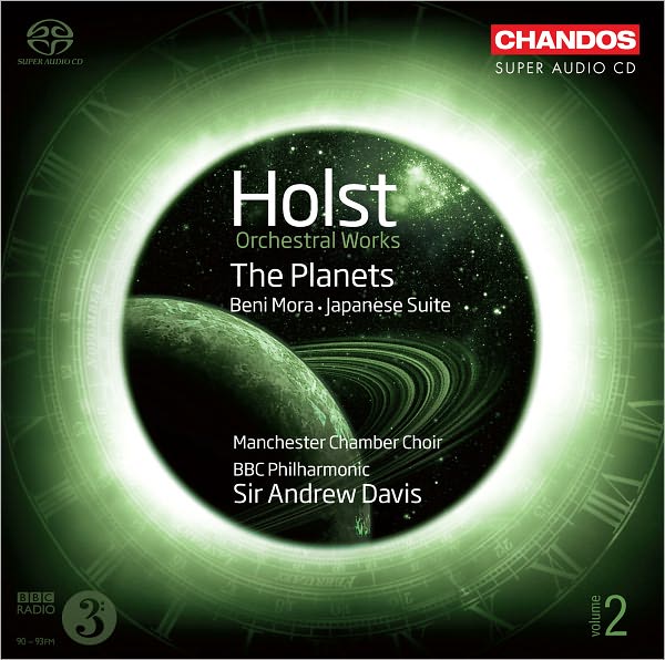 Holst: Orchestral Works, Vol. 2 - The Planets