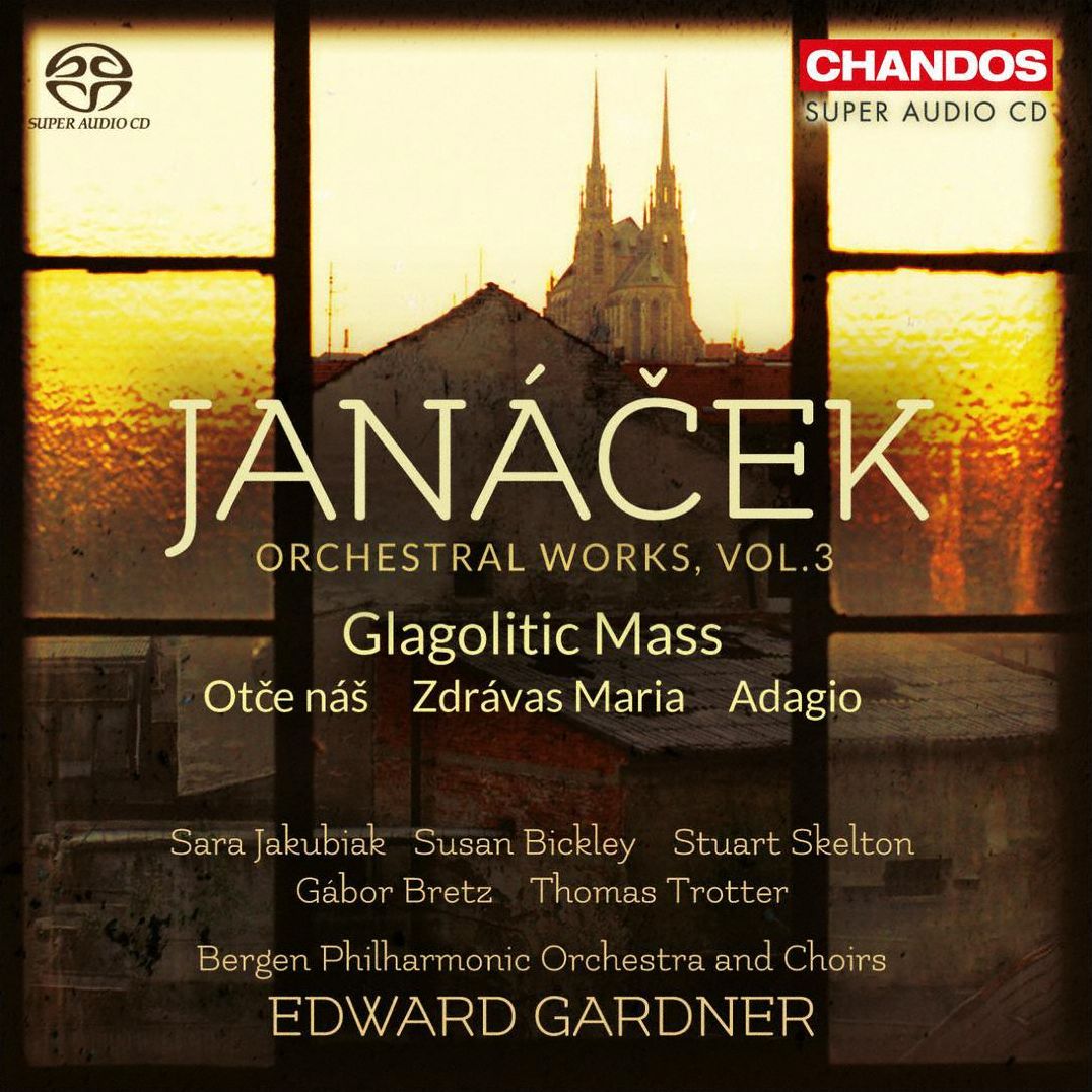 Jancek: Orchestral Works 3 (Leos Janacek / Sara Jakubiak / Edward Gardner)