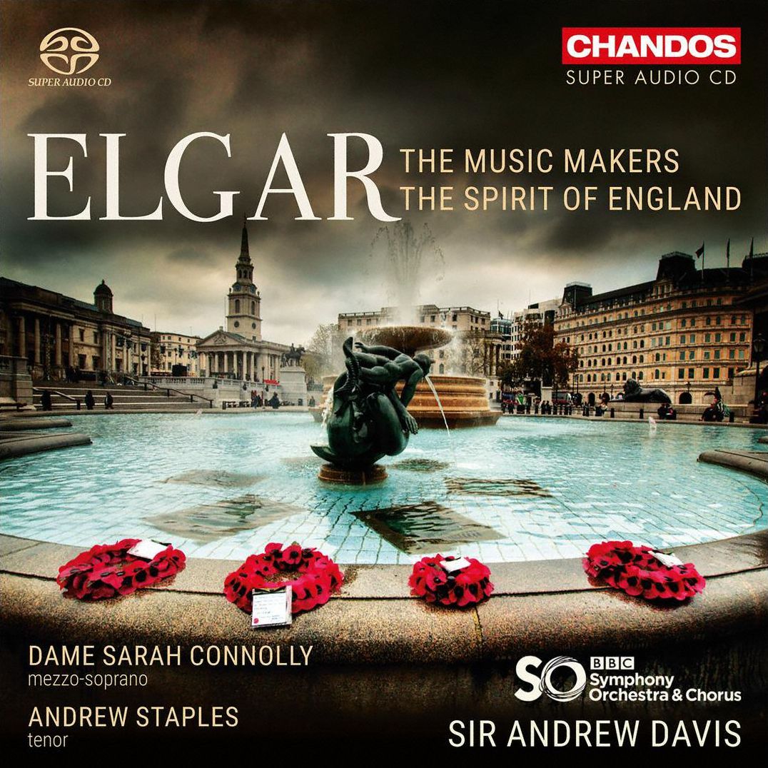 Music Makers / Spirit Of England (Elgar / Connolly / Staples)