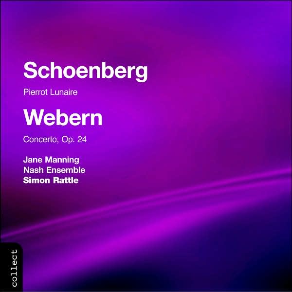 Schoenberg: Pierrot Lunaire / Webern: Concerto, Op. 24