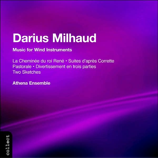 Milhaud: Music For Wind Instruments