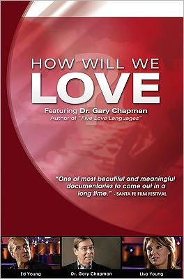 How Will We Love?