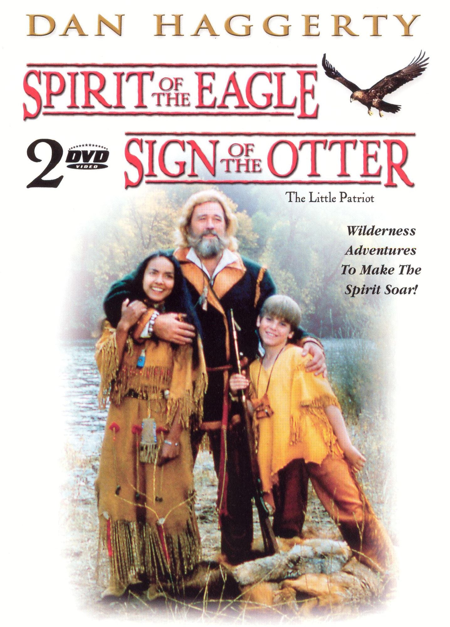 Spirit of the Eagle/Sign of the Otter [2 Discs]