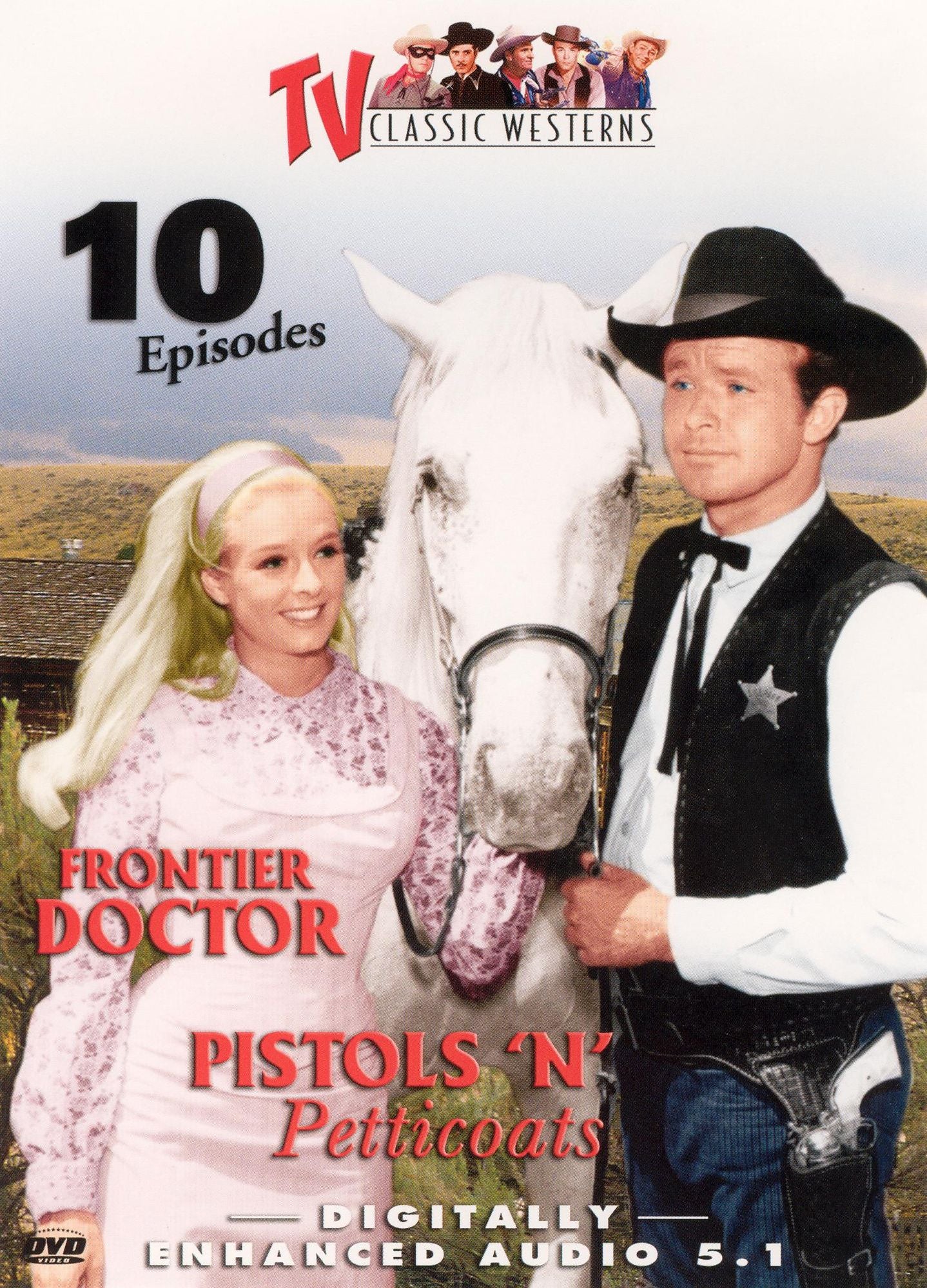 TV Classic Westerns, Vol. 6: Frontier Doctor/Pistols 'n' Petticoats