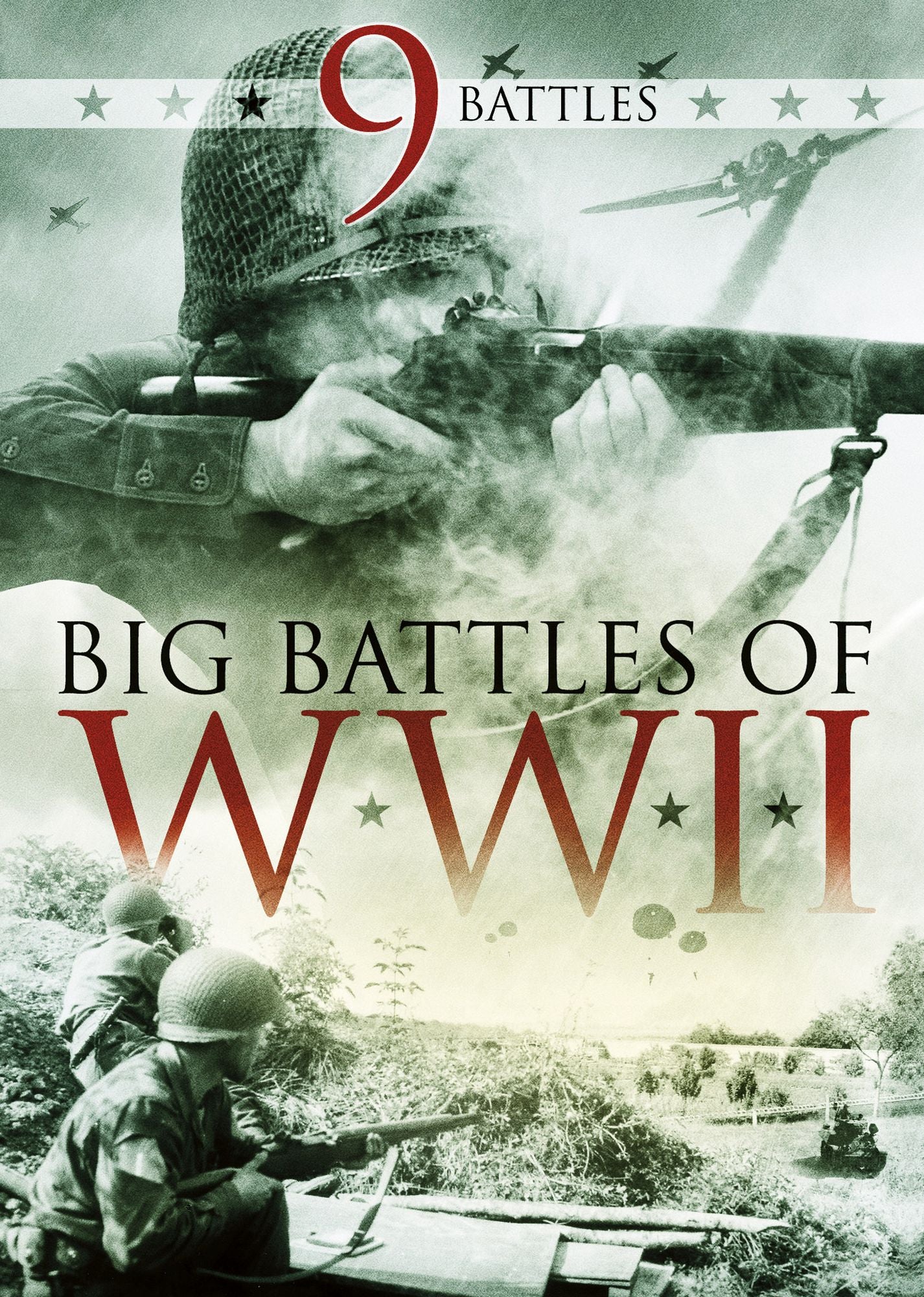 Big Battles Of Wwii: 9 Battles