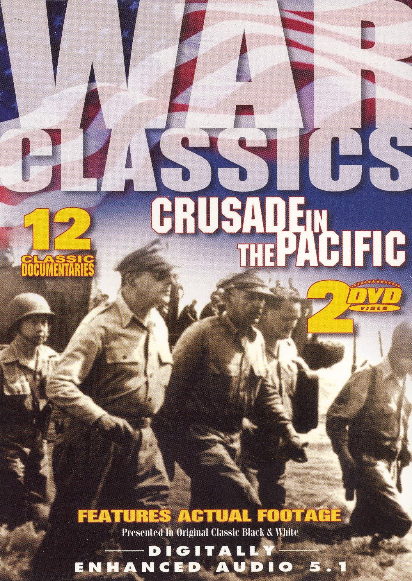 War Classics: Crusade in the Pacific, Vol. 5 [2 Discs]