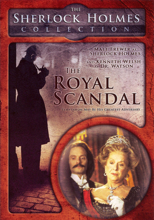The Sherlock Holmes: The Royal Scandal