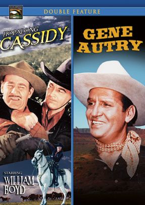 Hopalong Cassidy/Gene Autry