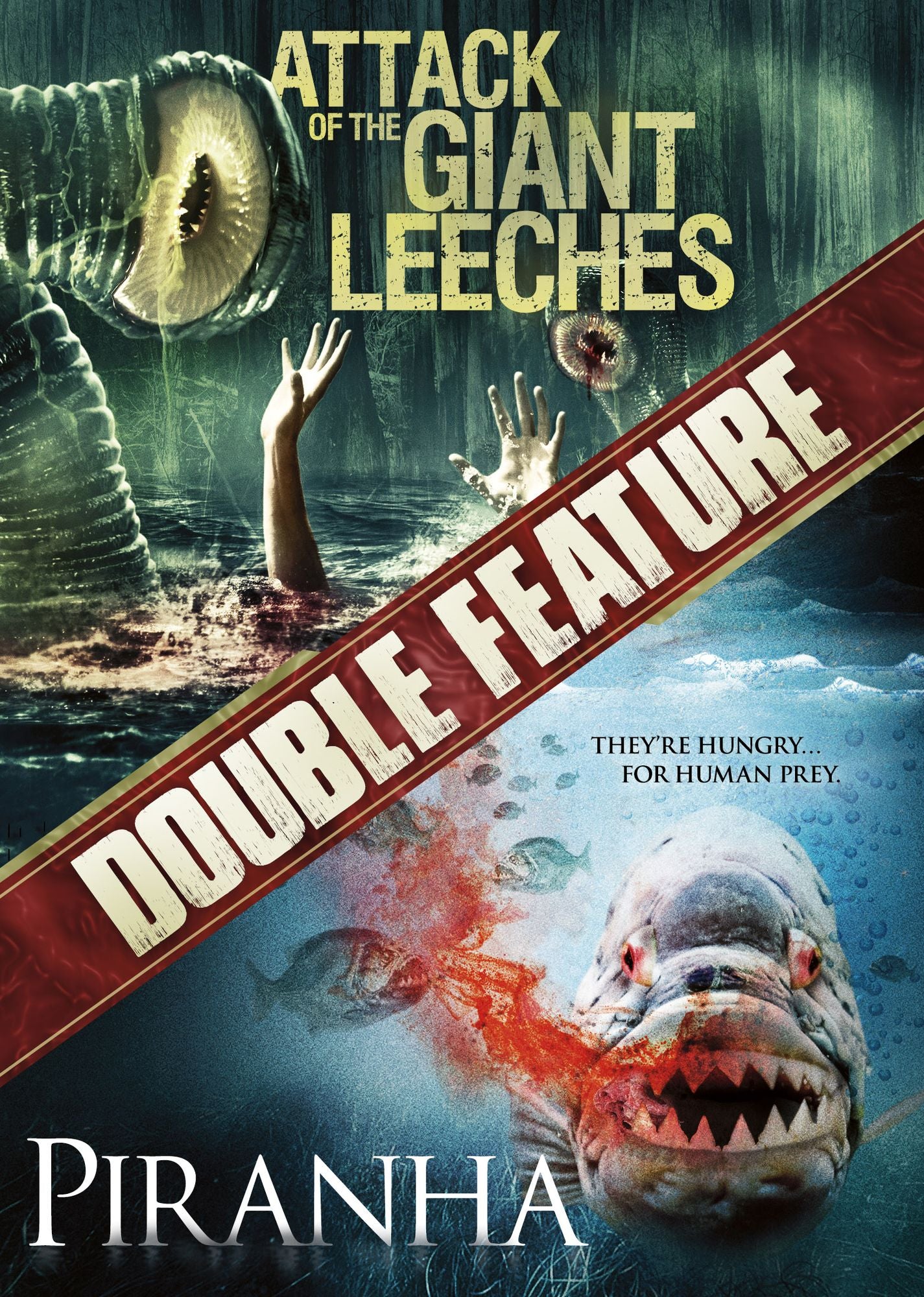 Attack Of The Giant Leeches / Piranha