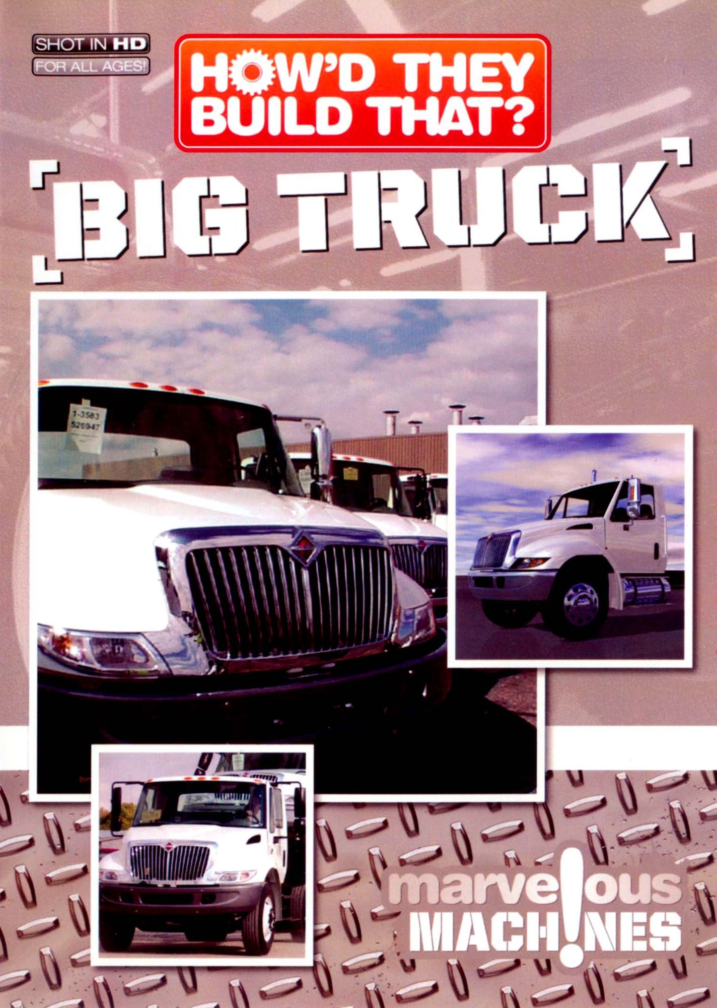 How'd They Build That?: Big Truck