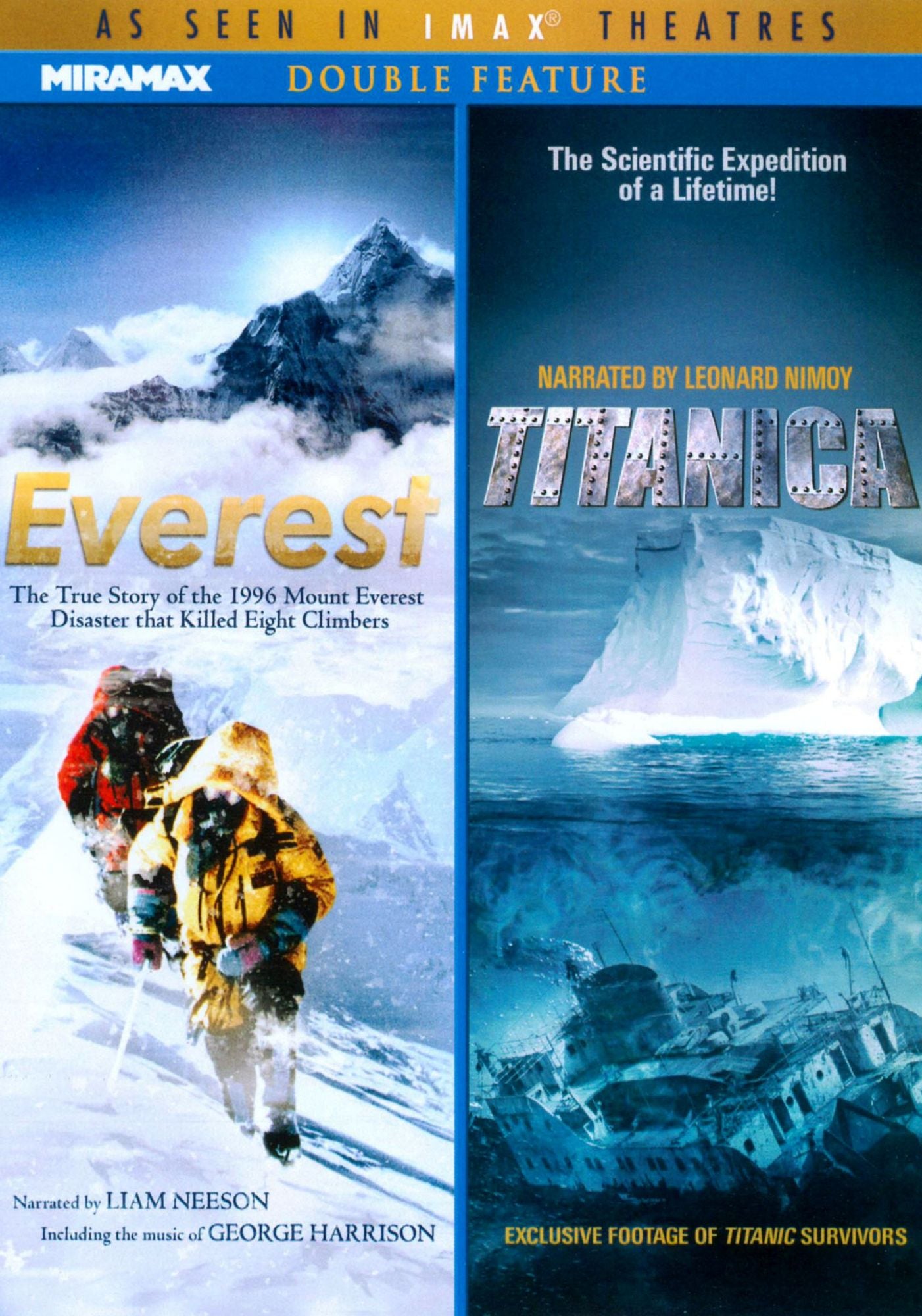 IMAX: Everest/Titanica