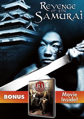 Revenge of the Samurai/Karate Gangsters