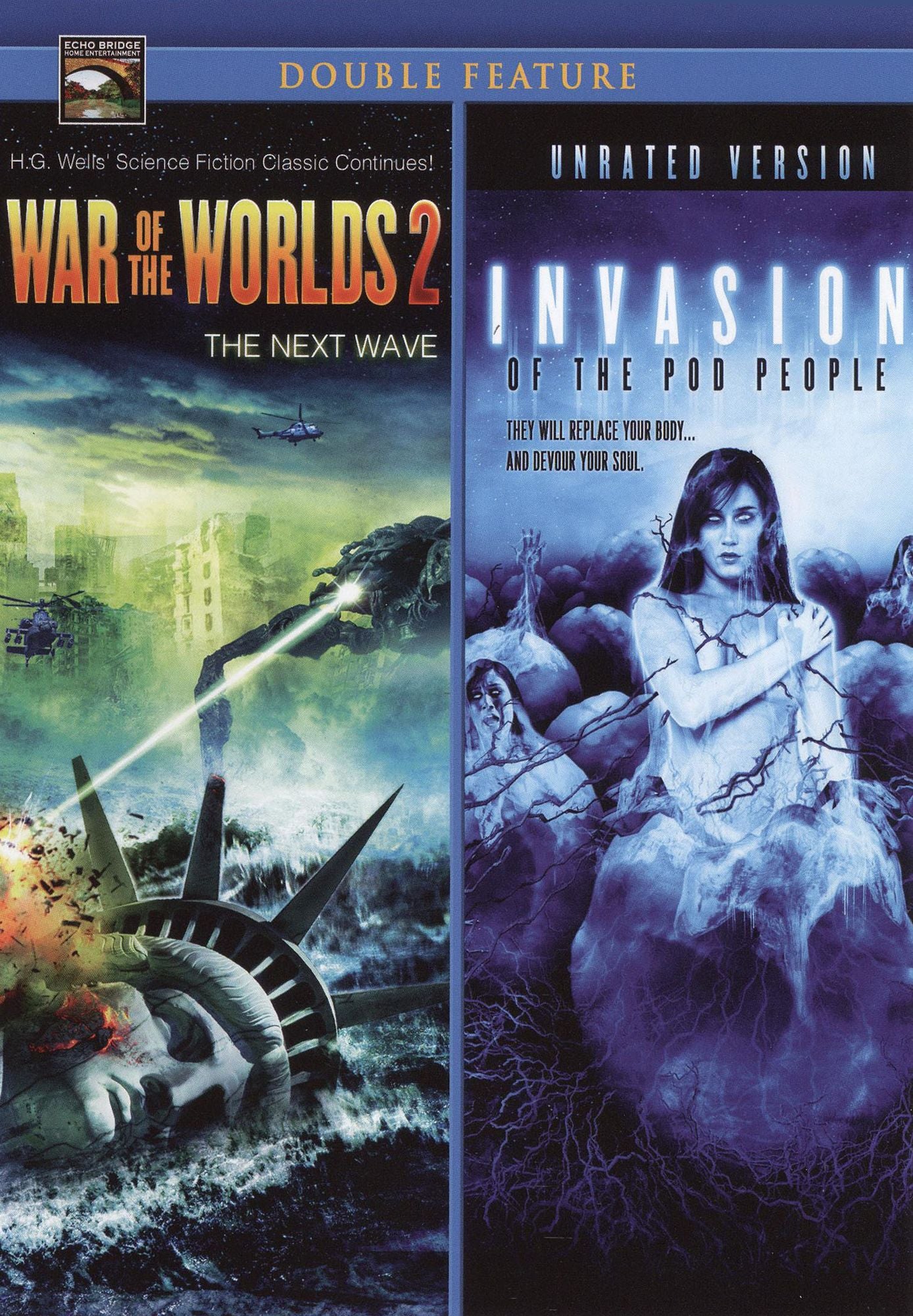 War of the Worlds 2: The Next Wave/Invasion of the Pod People