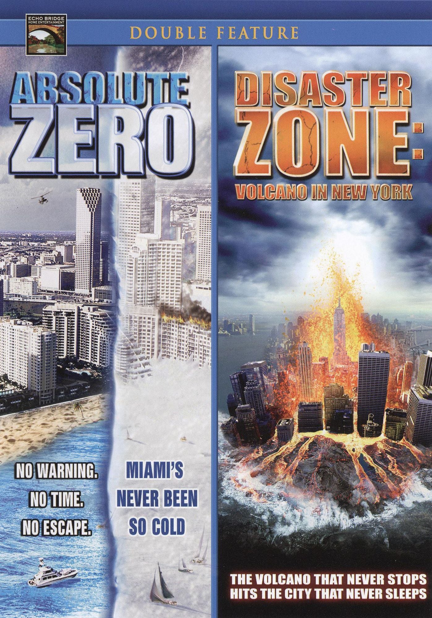 Disaster Zone: Volcano in New York/Absolute Zero