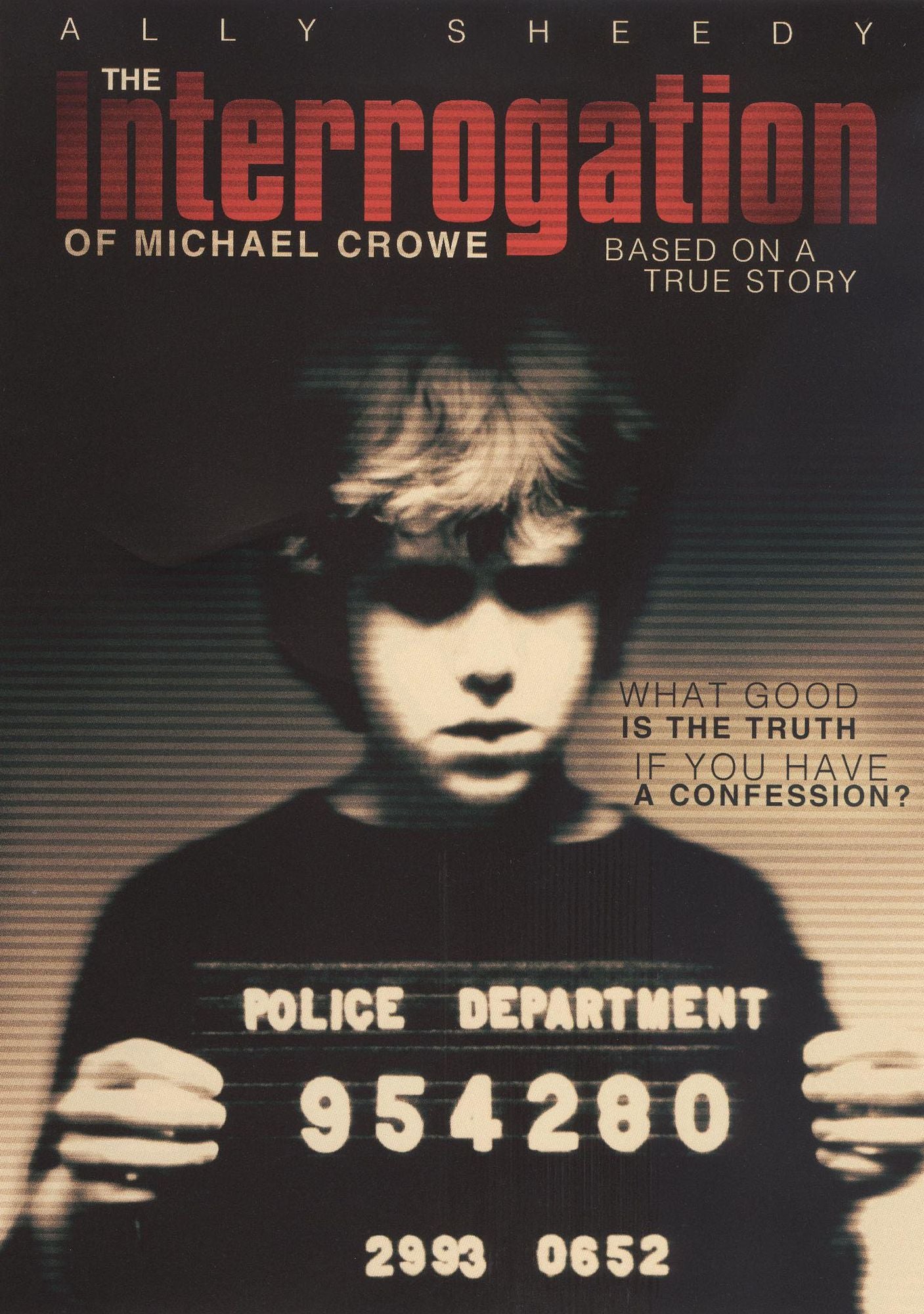 The Interrogation of Michael Crowe