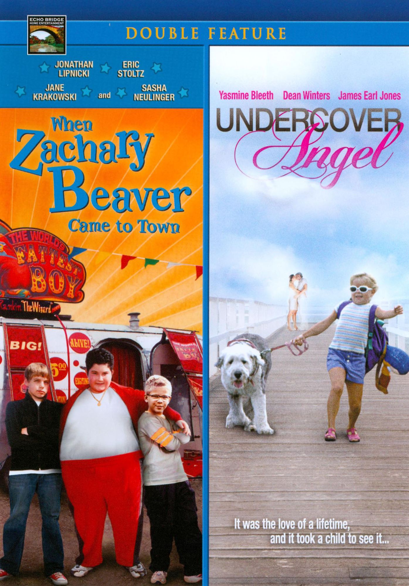 When Zachary Beaver Came to Town/Undercover Angel