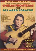 CHULAS FRONTERAS & DEL MERO COR