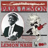 Papa Lemon: New Orleans Ukulele Maestro & Tent Show Troubadour: The 1959-61 Oster & All