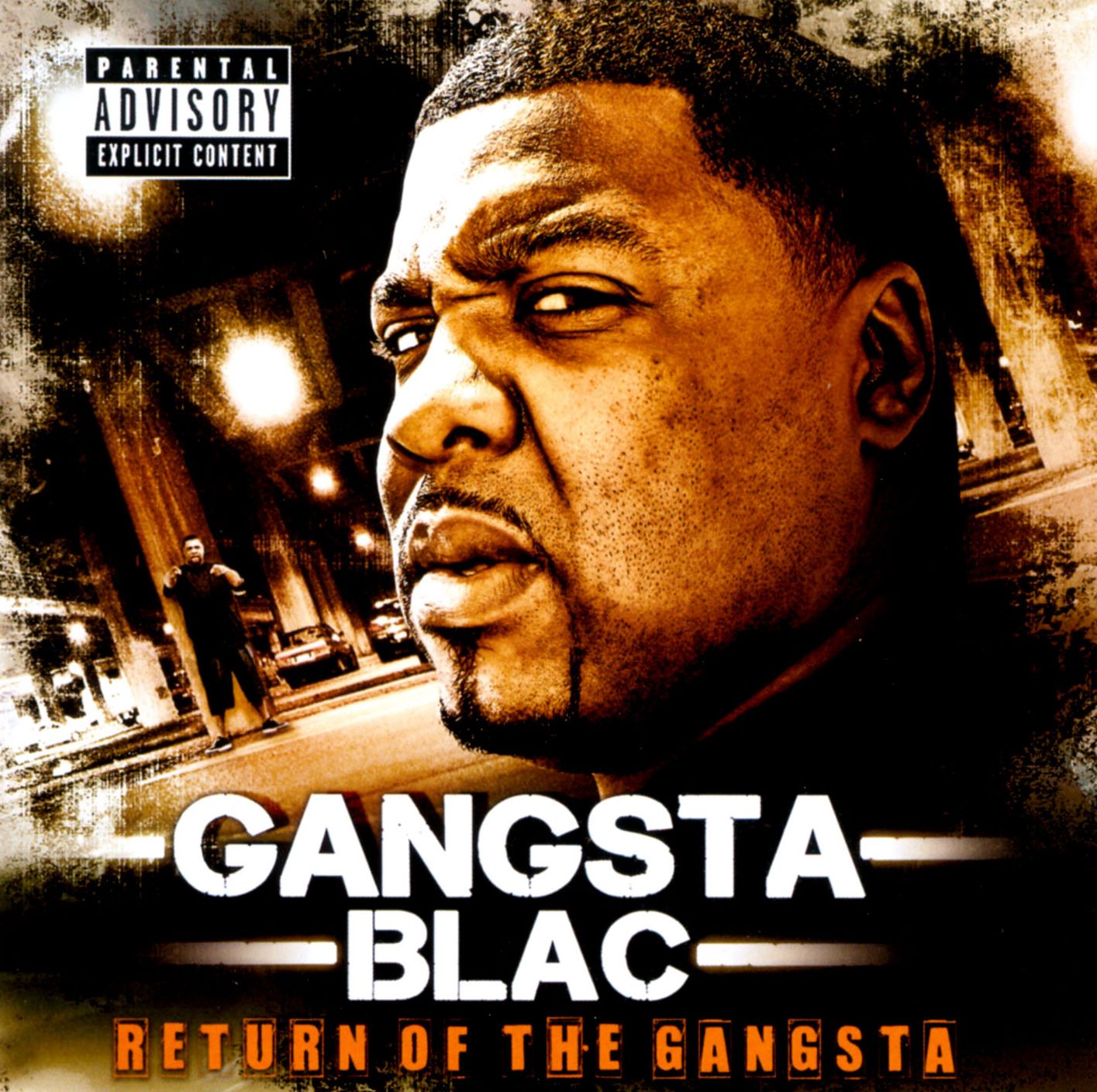 Return Of The Gangsta