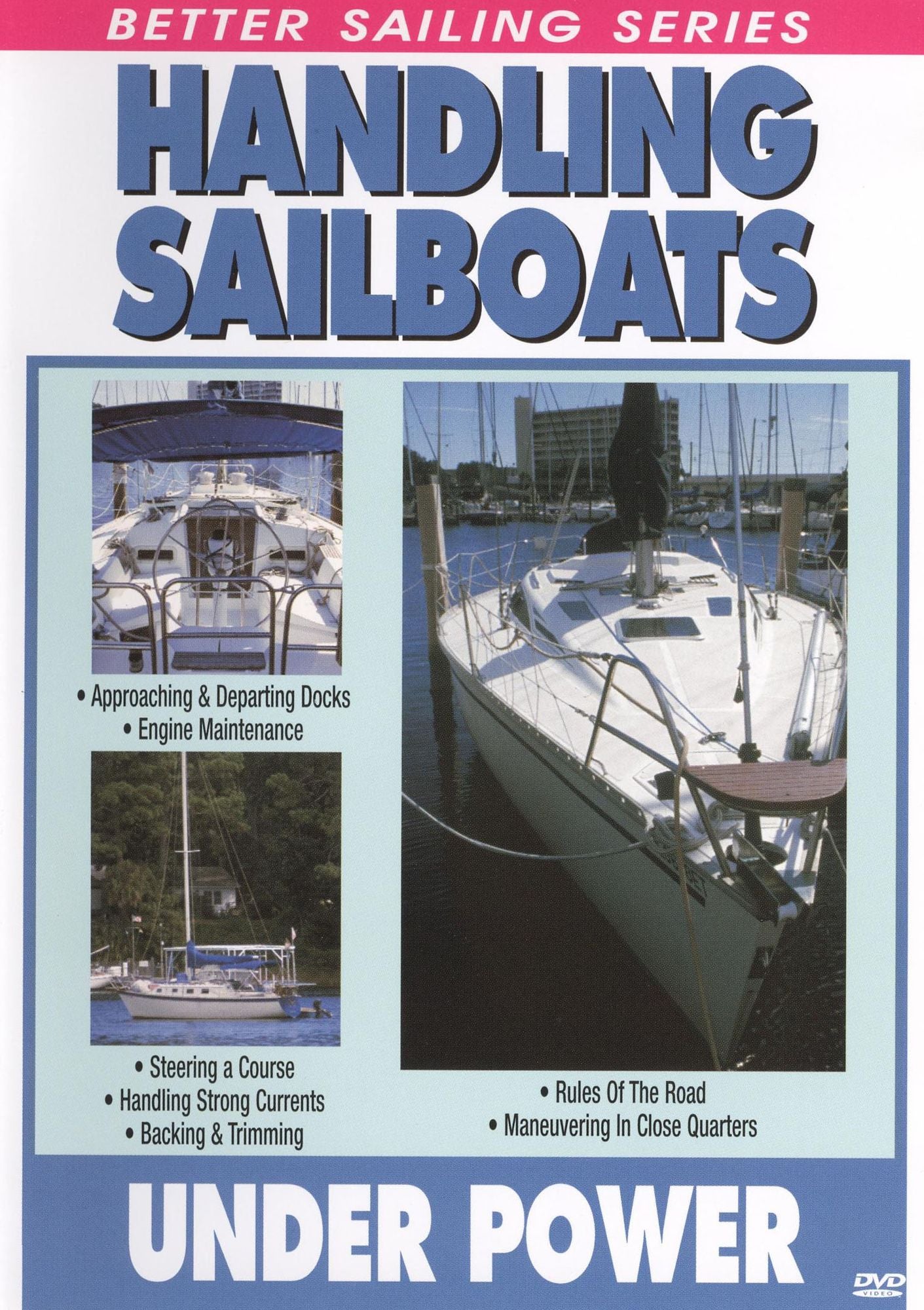 Handling Sailboats