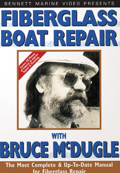 Fiberglass Boat Repair with Bruce McDugal
