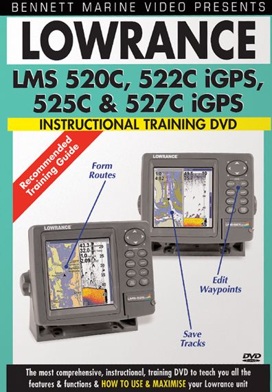 Lowrance LMS 520c,522c, Igps,525c and 527c Igps