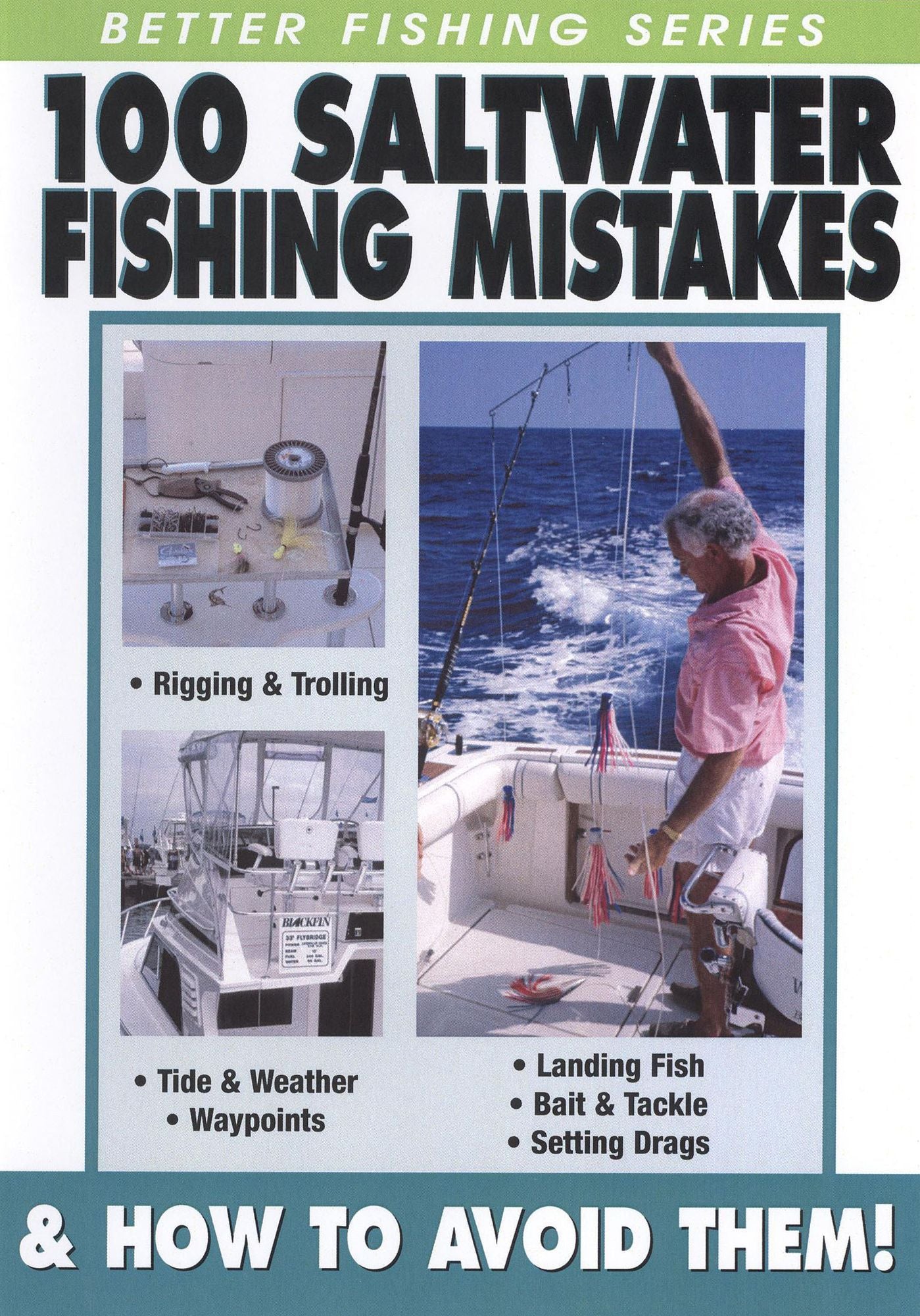 100 Saltwater Fishing Mistakes And How To Avoid Them