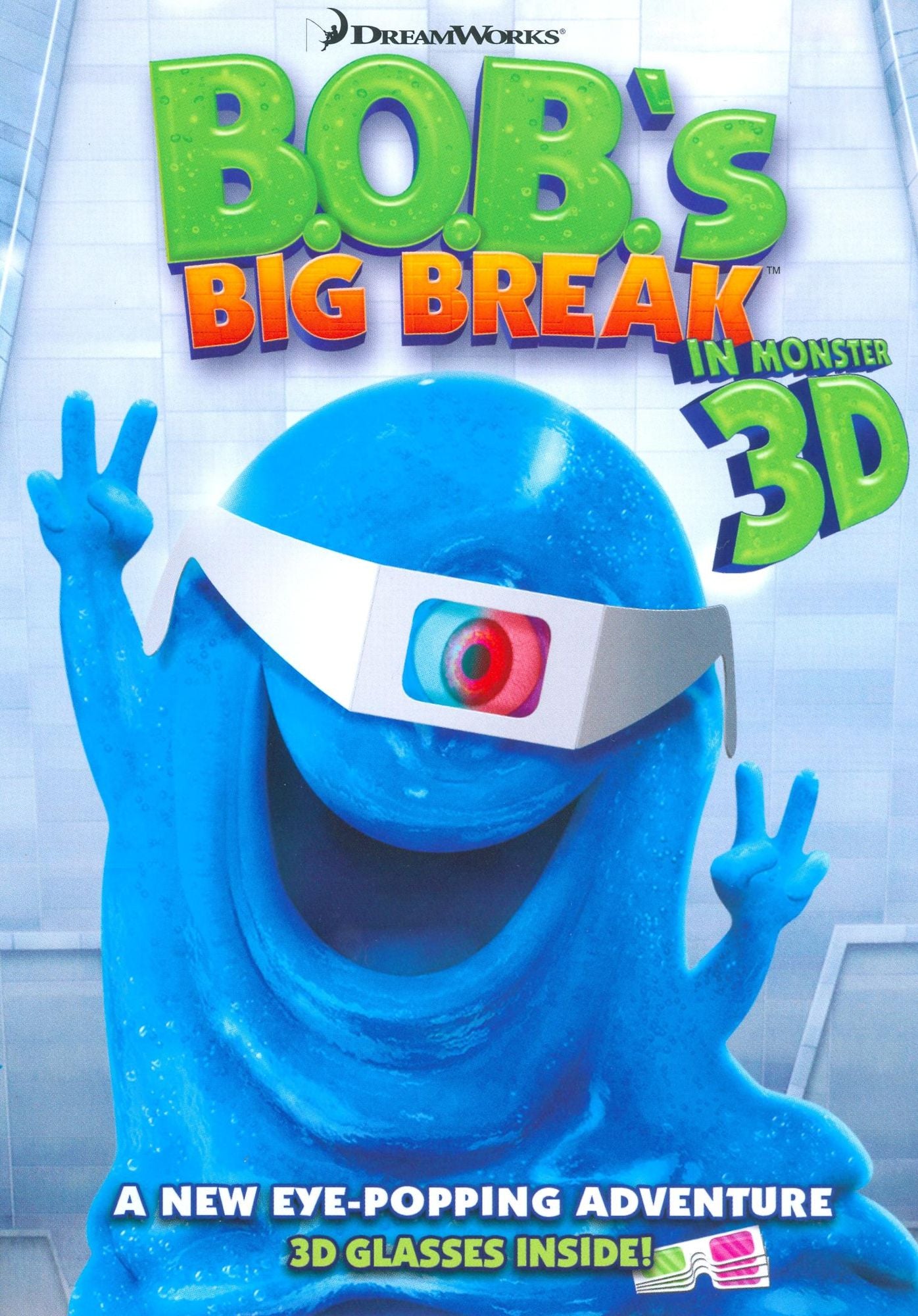 B.O.B.'s Big Break