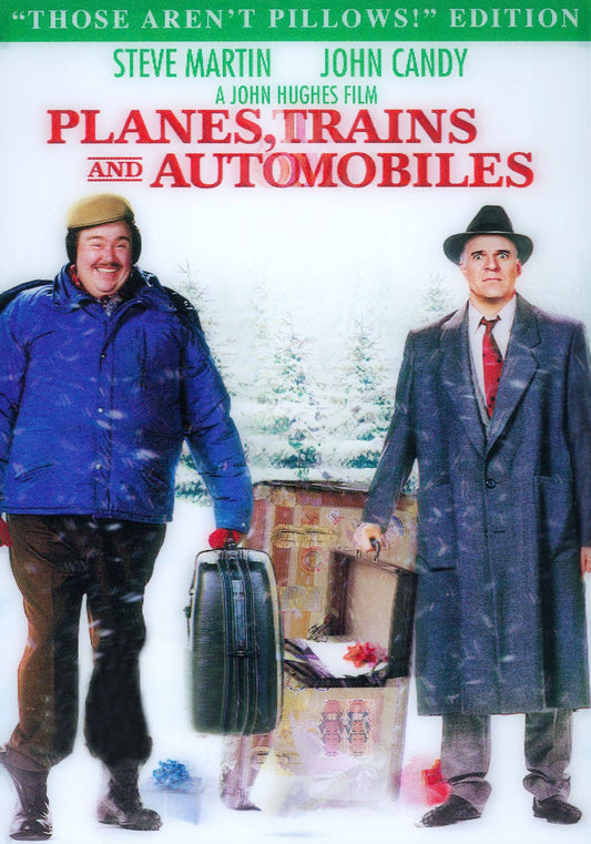 Planes, Trains and Automobiles [Those Aren't Pillows Edition]