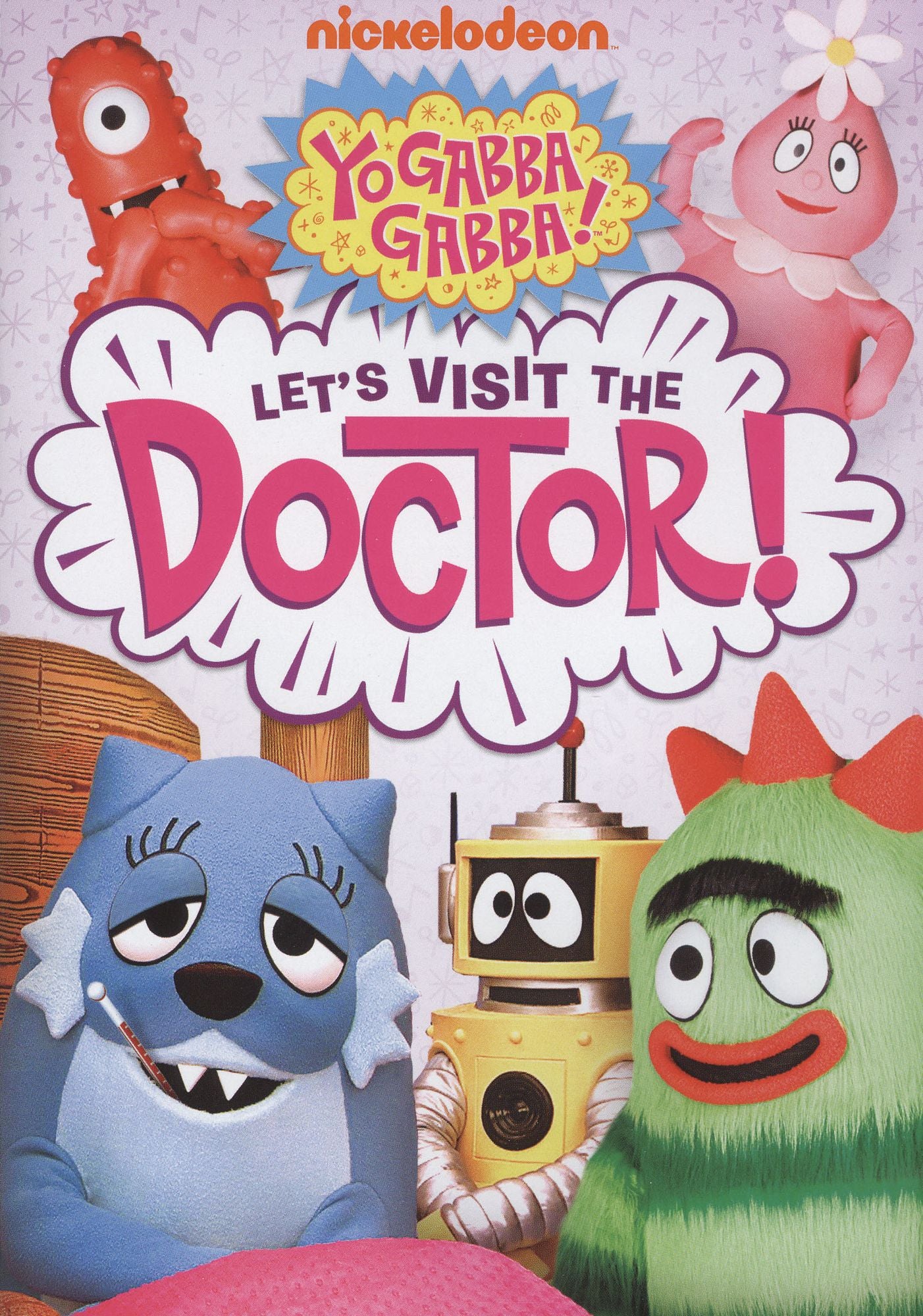 Yo Gabba Gabba!: Let's Visit the Doctor!