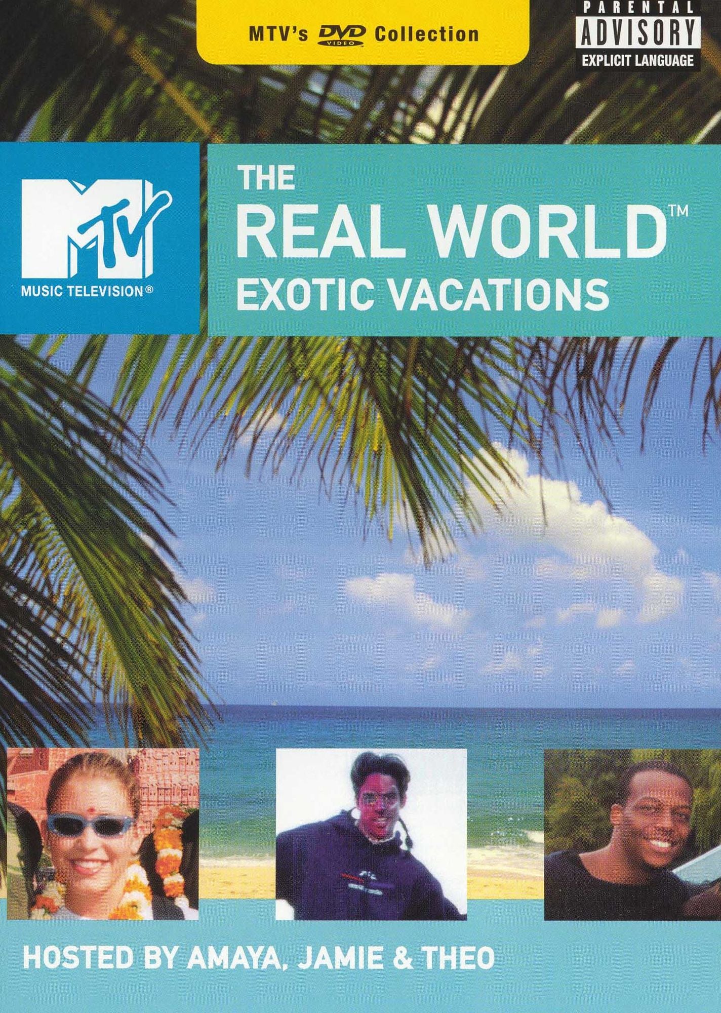 The Real World: Exotic Vacations