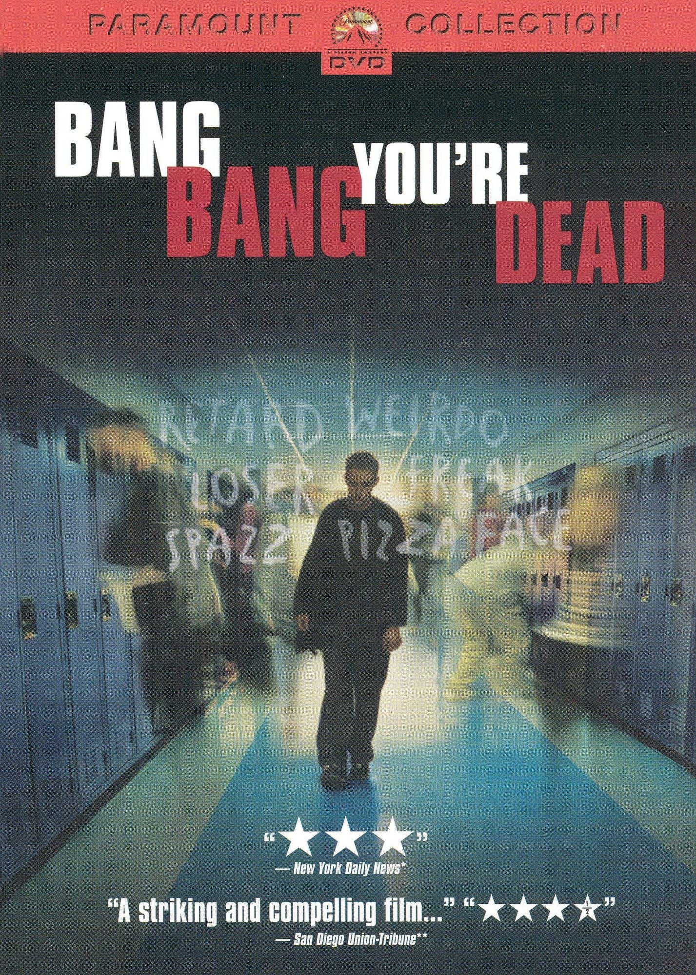 Bang Bang You're Dead