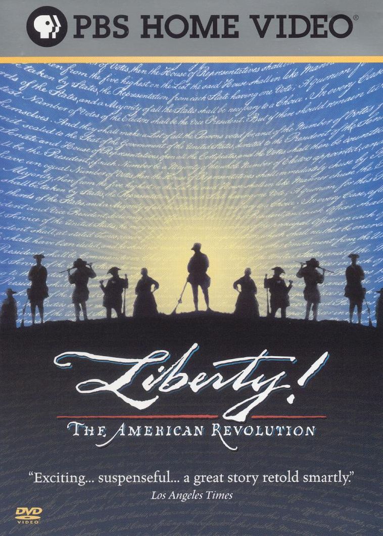 Liberty! The American Revolution
