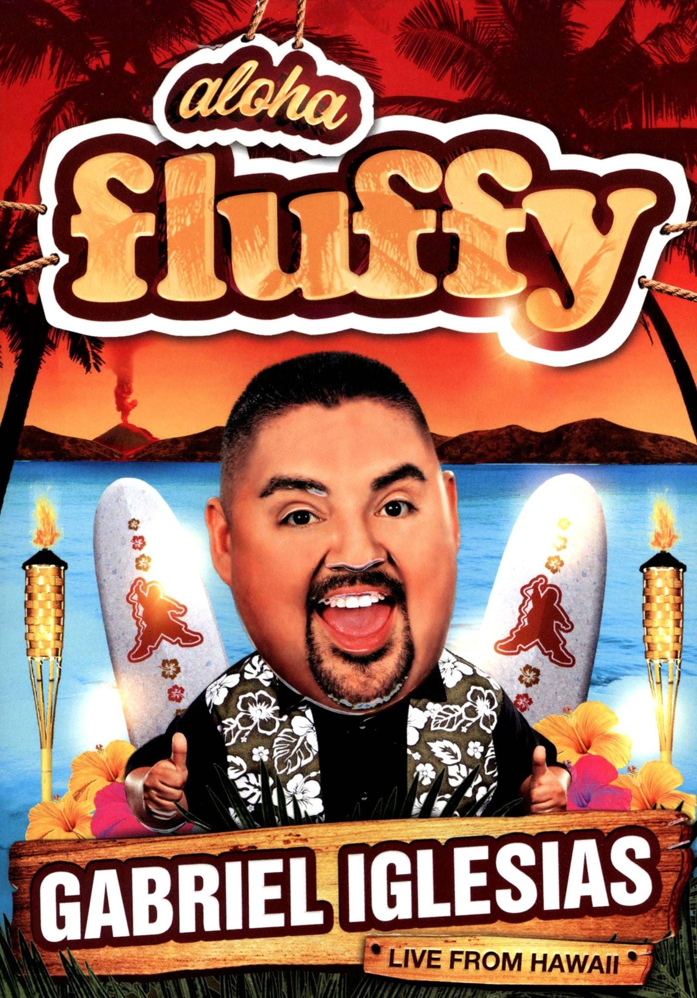 Gabriel Iglesias: Aloha Fluffy