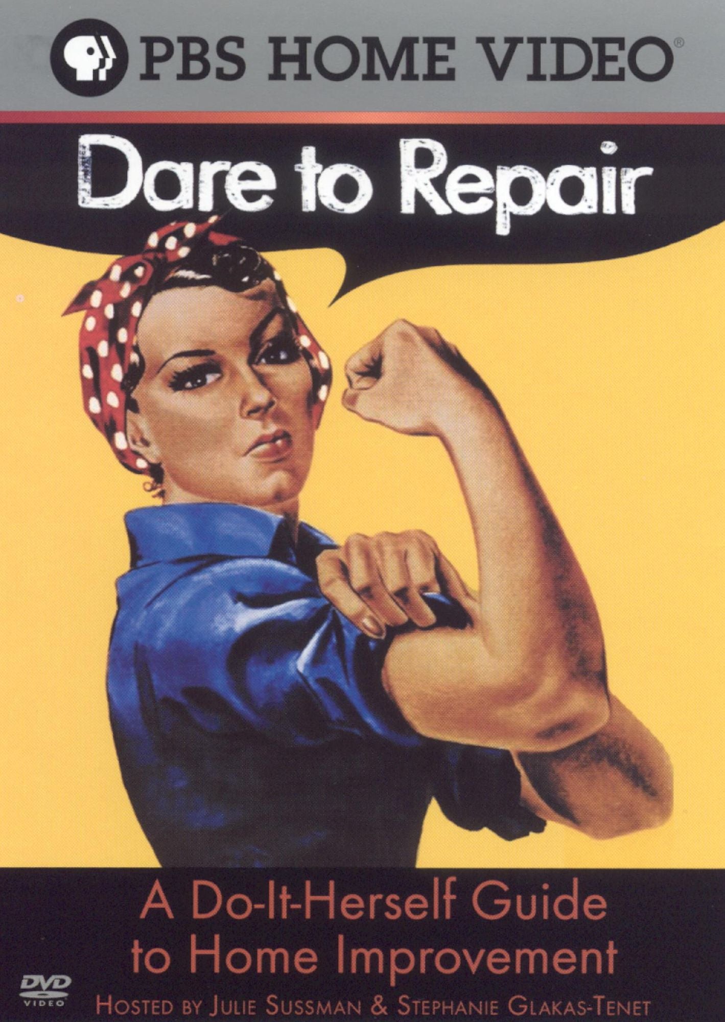 Dare to Repair: Do-It Herself Guide to Home Improvement