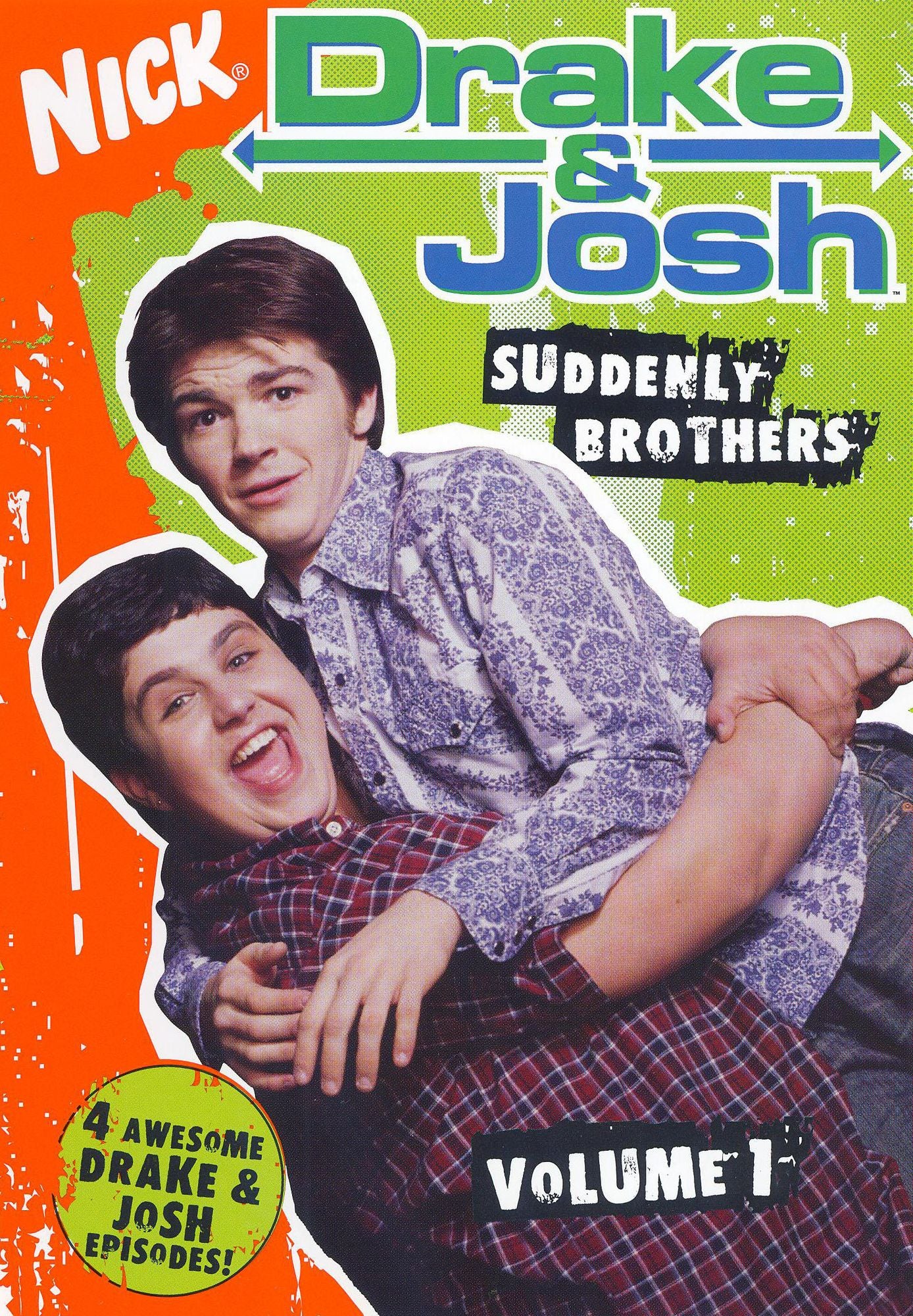 Drake & Josh, Vol. 1: Suddenly Brothers