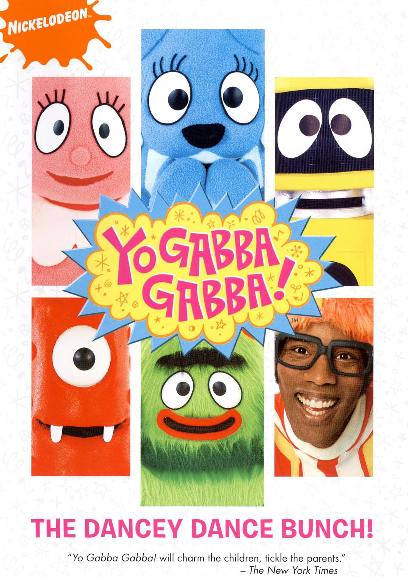 Yo Gabba Gabba!: The Dancey Dance Bunch