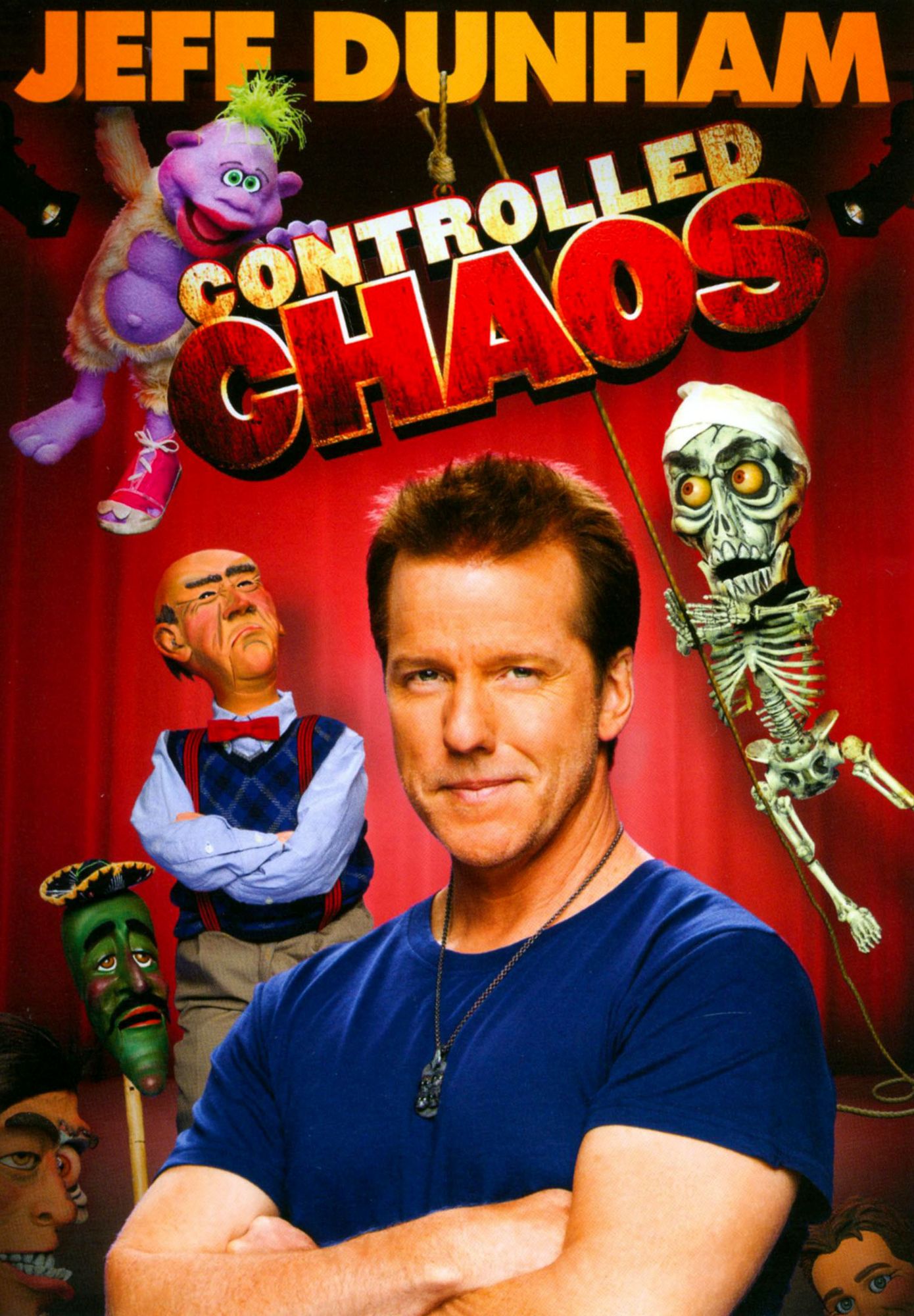 Jeff Dunham: Controlled Chaos