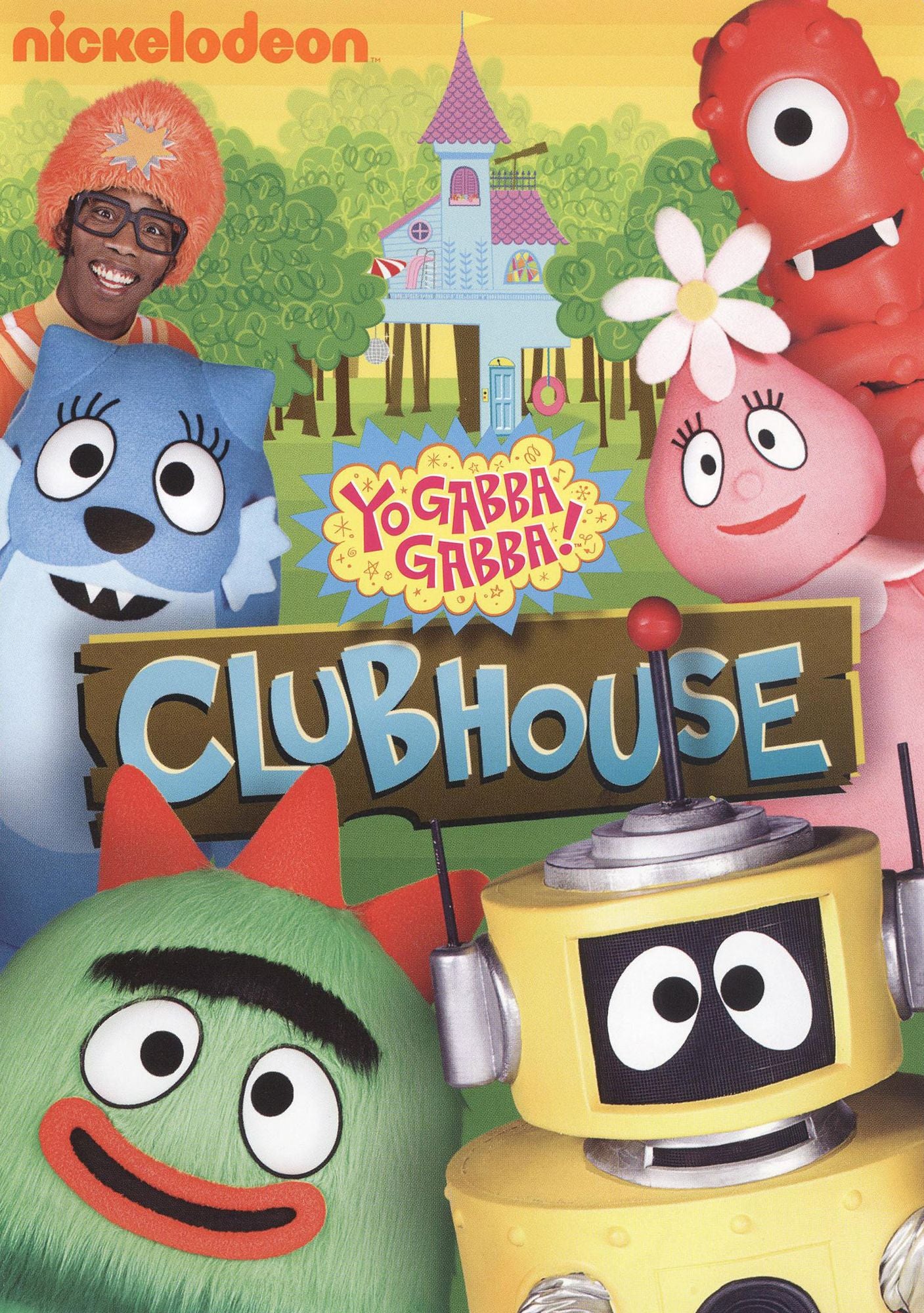 Yo Gabba Gabba!: Clubhouse